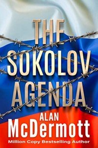 The Sokolov Agenda: A gripping action spy thriller