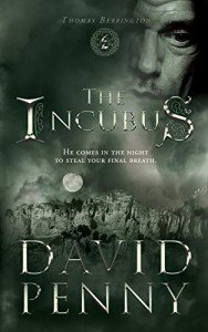 The Incubus: Volume 4 (Thomas Berrington Historical Mystery)