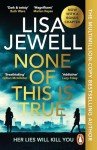 None of This is True: 2024 Crime Novel Winner