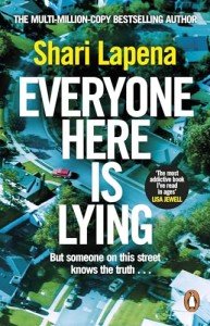 Everyone Here is Lying: Bestselling Psychological Thriller