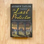 The Last Protector: from the No 1 Sunday Times bestselling author comes the latest historical crime thriller: Book 4 (James Marwood & Cat Lovett)