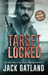 Target Locked: A Gripping Spy Thriller (Tom Marlowe Book 2) (Tom Marlowe Spy Thrillers)
