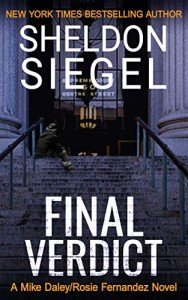 Final Verdict (Mike Daley/Rosie Fernandez Legal Thriller Book 4)