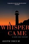 A Whisper Came: A Psychological Thriller (A Cape Cod Mystery Book 1)