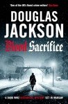 Blood Sacrifice: The gritty, gripping World War 2 historical crime thriller (The Warsaw Quartet, 2)