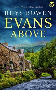 EVANS ABOVE a cozy Welsh village murder mystery full of twists (Constable Evans Cozy Mysteries Book 1)