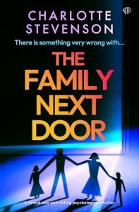 The Family Next Door: A BRAND NEW nail-biting psychological thriller