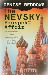 The Nevsky Prospekt Affair: An explosive espionage thriller.