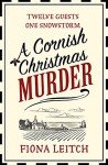 A Cornish Christmas Murder: A gripping and hilarious murder mystery perfect for fans of Richard Osman (A Nosey Parker Cozy Mystery, Book 4)