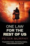 One Law For the Rest of Us (A Ben Schroeder Legal Thriller Book 6)