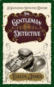 The Gentleman Detective: A Cosy Victorian Whodunnit (The Gentleman Detective Mysteries Book 1)
