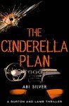 The Cinderella Plan: A legal thriller with a topical AI twist (Burton & Lamb legal thrillers): 3
