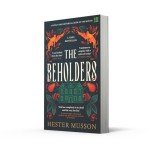 The Beholders: The bestselling gothic historical thriller