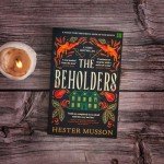 The Beholders: The bestselling gothic historical thriller