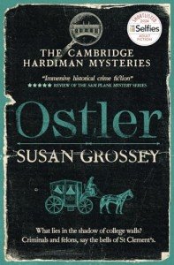 Ostler: 1 (The Cambridge Hardiman Mysteries)
