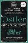 Ostler: 1 (The Cambridge Hardiman Mysteries)