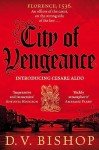 City of Vengeance: From the Winner of The Crime Writers' Association Historical Dagger Award: 1 (Cesare Aldo series, 1)