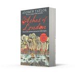 The Ashes of London: The first book in the brilliant historical crime mystery series from the No. 1 Sunday Times bestselling author: Book 1 (James Marwood & Cat Lovett)
