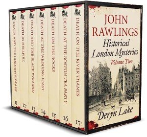 THE JOHN RAWLINGS HISTORICAL LONDON MYSTERIES VOLUME TWO seven unputdownable Georgian crime mysteries full of twists (EVOCATIVE GEORGIAN CRIME MYSTERIES BOX SETS Book 2)
