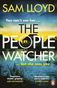 The People Watcher: The heart-stopping new thriller from the Richard and Judy Book Club author packed with suspense and shocking twists