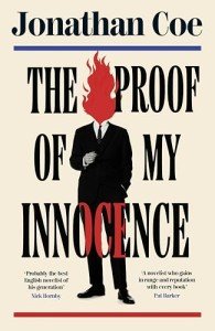 Proof of My Innocence: A Hilarious New Novel