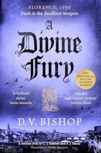 A Divine Fury: From The CWA Historical Dagger Winning Author: 4 (Cesare Aldo series, 4)