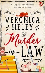 MURDER-IN-LAW a completely unputdownable cozy murder mystery