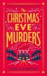 The Christmas Eve Murders: The hilarious and cosy festive murder mystery