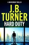 Hard Duty (A Jon Reznick Thriller Book 13)