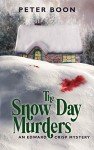 The Snow Day Murders (Edward Crisp Mysteries Book 2)