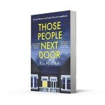 Those People Next Door: Don’t miss this twisty and page-turning courtroom drama and suspenseful legal thriller to keep you up at night!