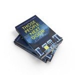Those People Next Door: Don’t miss this twisty and page-turning courtroom drama and suspenseful legal thriller to keep you up at night!