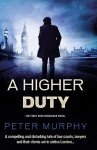 A Higher Duty (A Ben Schroeder Legal Thriller Book 1)