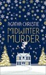 Midwinter Murder: Cozy Mysteries by Agatha Christie
