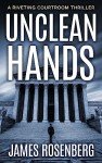Unclean Hands: A Riveting Courtroom Drama Legal Thriller (Verdicts and Vindication)