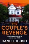 The Couple's Revenge: A totally nail-biting psychological thriller with a jaw-dropping twist