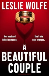 A Beautiful Couple: A Psychological Thriller