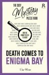 Cosy Mystery Puzzle Book: Death at Enigma Bay
