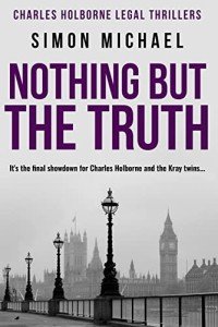 Nothing But The Truth: Final Showdown with the Krays