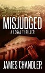 Misjudged: Legal Thriller (Sam Johnstone Series 1)