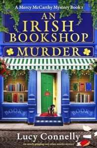 An Irish Bookshop Murder: A Cozy Crime Mystery