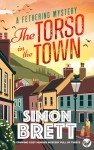 The Torso in the Town: A Cozy Mystery