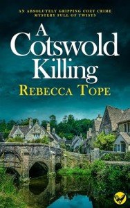 A Cotswold Killing: A Cozy Crime Mystery