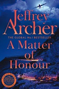 A Matter of Honour: A Thrilling Bestseller by Jeffrey Archer