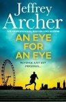 An Eye for an Eye: Jump into the ultimate race against time in this gripping new thriller from the Sunday Times bestselling author (William Warwick, 7)