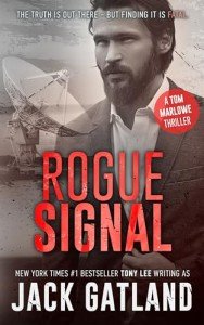 Rogue Signal: A Gripping Spy Thriller (Tom Marlowe Spy Thrillers Book 7)
