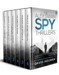 THE ALEX SWAN SPY THRILLERS six gripping Cold War thrillers (Spy Thriller Box Sets)