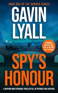 Spy's Honour: A gripping WWI spy thriller full of intrigue and suspense (Captain Matthew Ranklin Spy Thrillers Book 1)