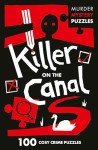 Killer on the Canal: A Gripping Murder Mystery