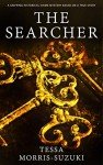THE SEARCHER a gripping historical crime mystery based on a true story (Historical Fiction Standalones)